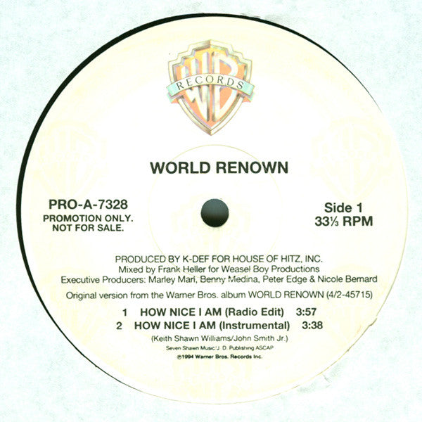 World Renown- How Nice I Am (Promo 12")
