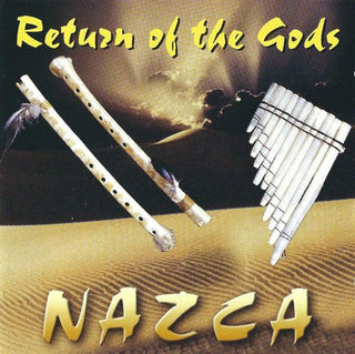 Nazca- Return Of The Gods