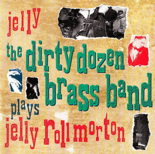 The Dirty Dozen Brass Band – Jelly (Used CD)