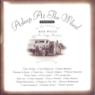 Asleep At The Wheel- Tribute To The Music Of Bob Wills And The Texas Playboys