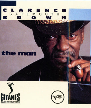 Clarence "Gatemouth" Brown- The Man
