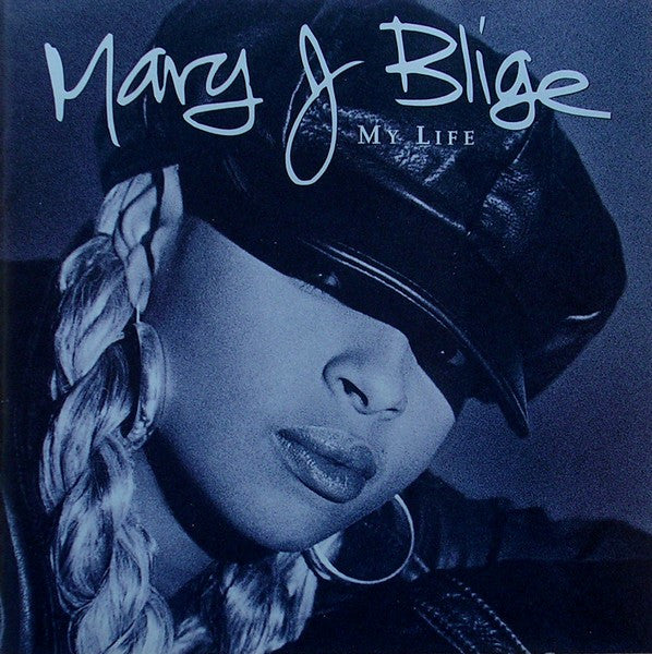 Mary J Blige- My Life