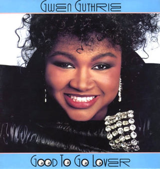 Gwen Guthrie- Good To Go Lover