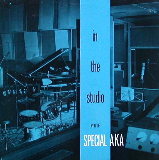 The Special AKA (The Specials)- In The Studio With The Special AKA