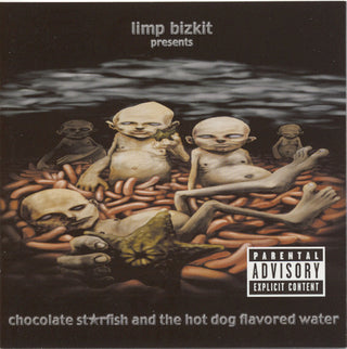 Limp Bizkit- Chocolate Starfish And The Hot Dog Flavored Water