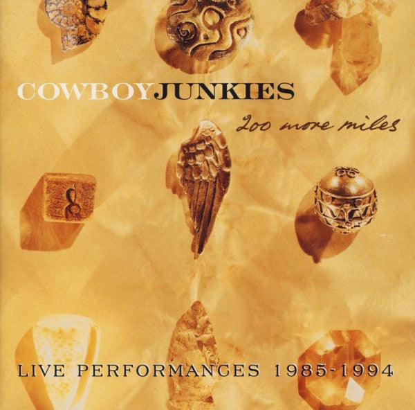 Cowboy Junkies- 200 More Miles - Darkside Records