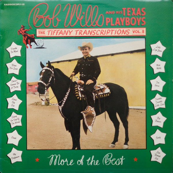 Bob Wills And His Texas Playboys- The Tiffany Transcriptions Vol. 8: More Of The Beat