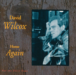 David Wilcox- Home Again