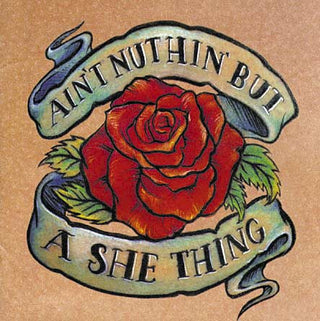 Various- Ain't Nuthin' But A She Thing