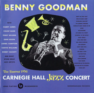 Benny Goodman- The Famous 1938 Carnegie Hall Jazz