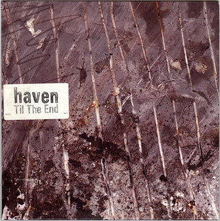 Haven- Til The End