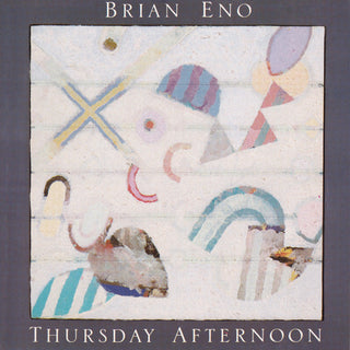 Brian Eno- Thursday Afternoon