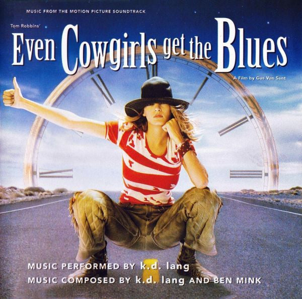 Even Cowgirls Get The Blues Soundtrack