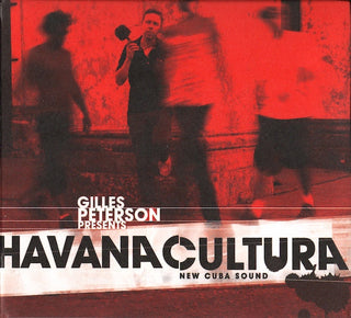 Giles Peterson Presents: Havana Cultura - New Cuba Sound