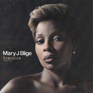 Mary J Blige- Stronger