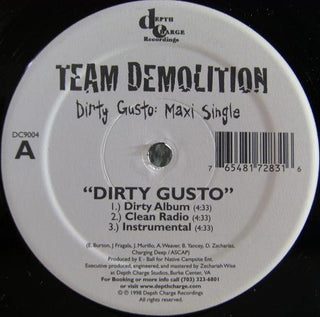 Team Demolition- Dirty Gusto: Maxi Single (12")(Sealed)