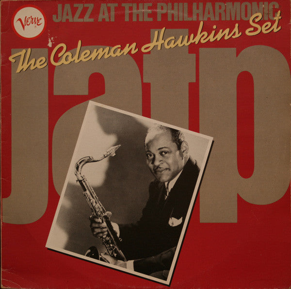 Coleman Hawkins Set- Jazz At The Philharmonic