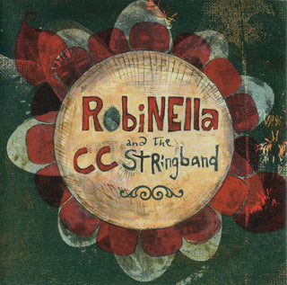 Robinella And The CC Stringband- Robinella And The CC Stringband