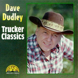 Dave Dudley- Trucker Classics