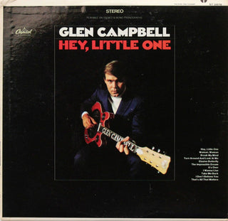 Glen Campbell- Hey, Little One