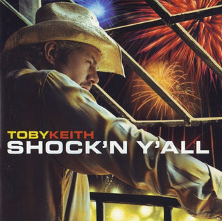 Toby Keith- Shock'n Y'all