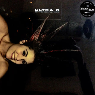 Ultra Q- Get Yourself A Friend (Indie Exclusive)