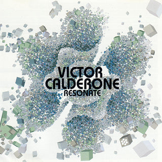 Victor Calderone– Resonate