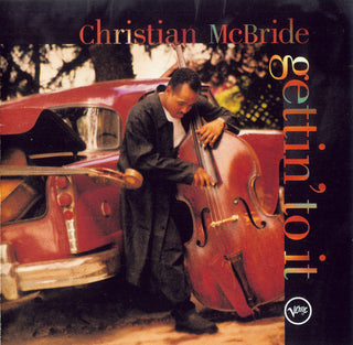 Christian McBride- Gettin' To It