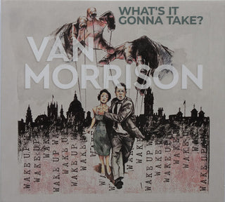 Van Morrison- What's It Gonna Take?