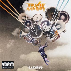 Travie McCoy- Lazarus