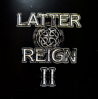 Latter Reign- II