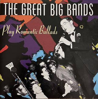 Various- The Great Big Bands Play Romantic Ballads