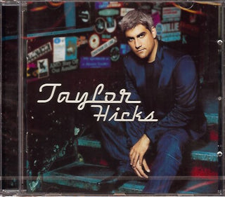 Taylor Hicks – Taylor Hicks