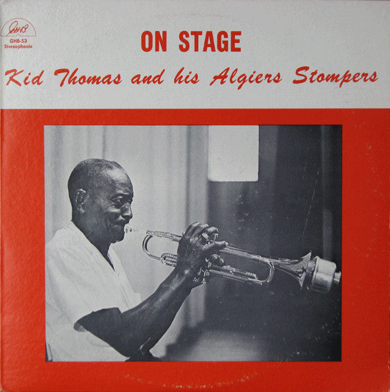 Kid Thomas And His Algiers Stompers – On Stage
