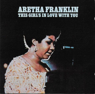 Aretha Franklin- This Girl's In Love With You