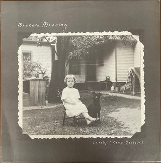 Barbara Manning- Lately I Keep Scissors (1991 Reissue) (Used Vinyl)