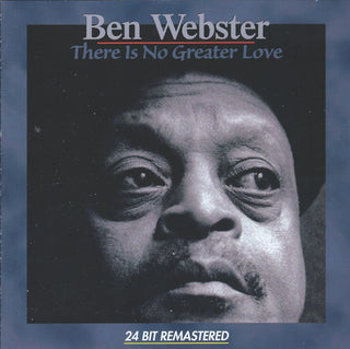 Ben Webster – There Is No Greater Love