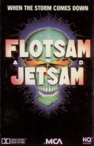 Flotsam and Jetsam- When The Storm Comes Down