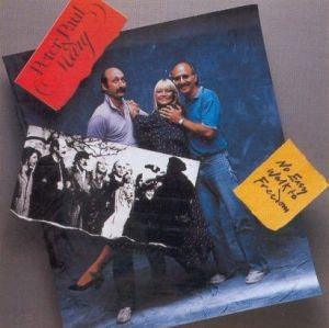 Peter Paul & Mary- No Easy Walk To Freedom