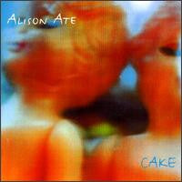 Alison Ate- Cake