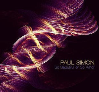 Paul Simon- So Beautiful or So What