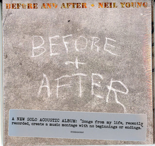 Neil Young- Before And After