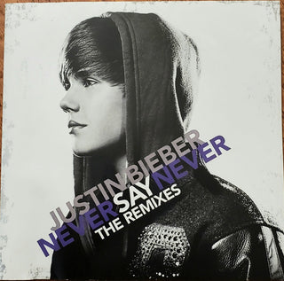 Justin Bieber- Never Say Never: The Remixes