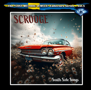 Scrooge- South Side Songs
