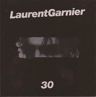 Laurent Garnier- 30