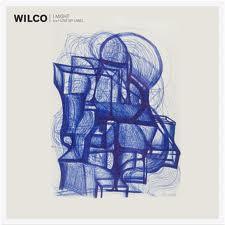 Wilco- I Might/I Love My Label