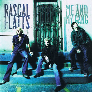 Rascal Flatts- Me And My Gang