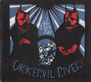 Okkervil River- I Am Very Far