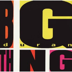 Duran Duran- Big Thing (2010 UK Reissue)
