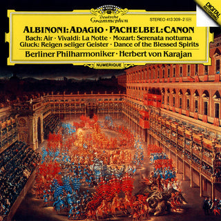 Albinoni, Pachelbel, Bach, Mozart, Gluck, Berliner Philharmoniker, Herbert von Karajan – Albinoni: Adagio • Pachelbel:Canon • Bach: Air • Vivaldi: La Notte • Mozart: Serenata Notturna • Gluck: Reigen Seliger Geister = Dance Of The Blessed Spirits